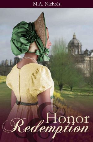 [Regency Love 04] • Honor and Redemption